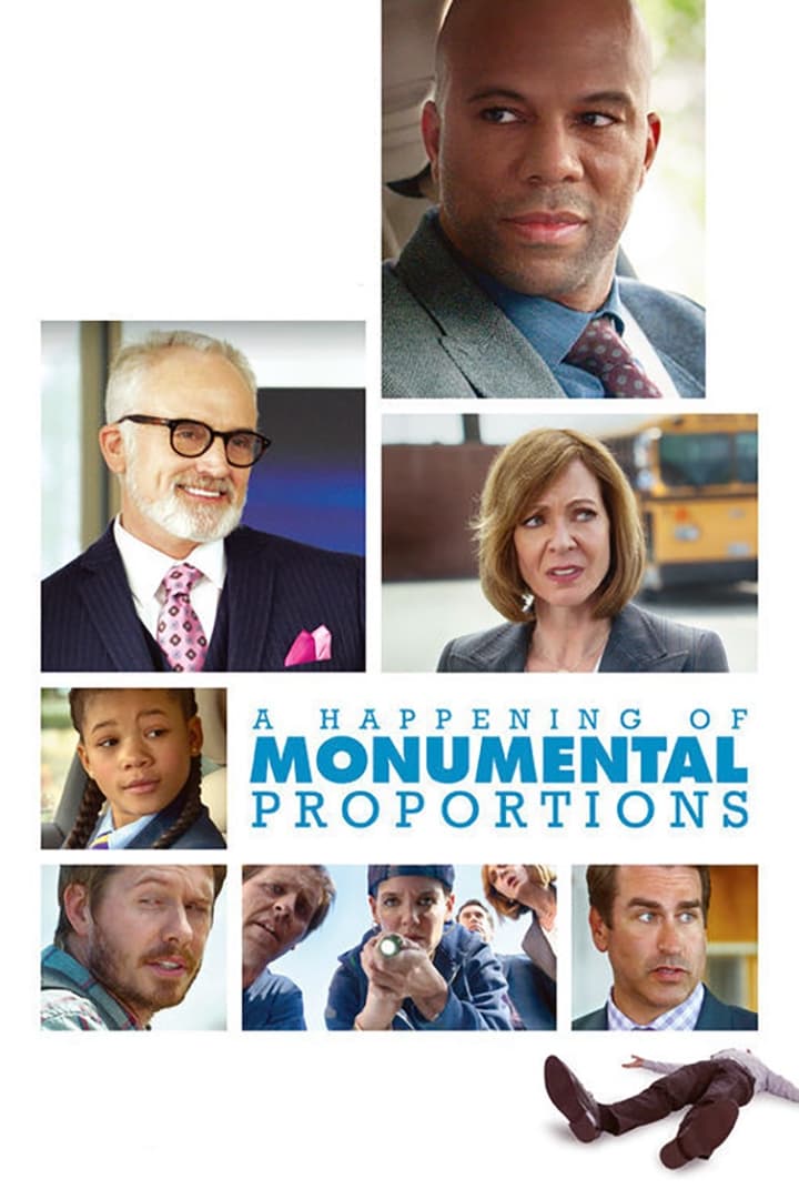 Постер A Happening of Monumental Proportions